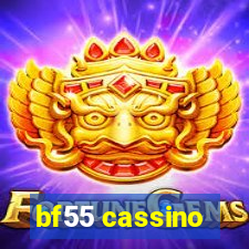 bf55 cassino